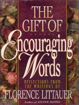 cover image of The Gift of Encouraging Words